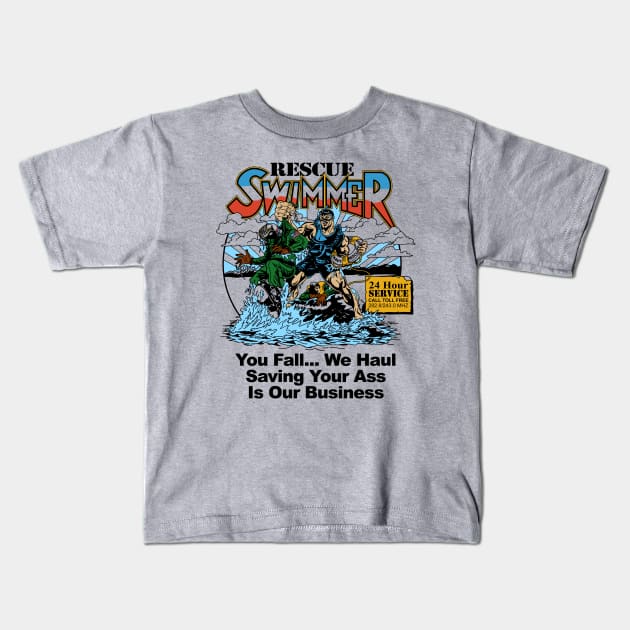 You Fall We Haul, Saving Your Ass Is Our Business (Back) Kids T-Shirt by aircrewsupplyco